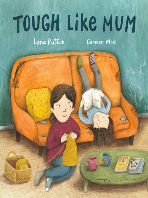 Title details for Tough Like Mum by Lana Button - Wait list